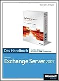 Microsoft Exchange Server 2007 - Das Handbuch, m. CD-ROM by