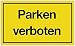 Produktbild Schild Parken verboten B.250xH.150mm Kunststoff gelb/schwarz