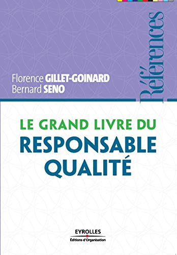 Télécharger Le grand livre du responsable qualité Livre PDF Gratuit