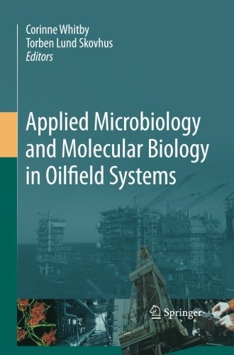 Applied Microbiology and Molecular Biology in Oilfield Systems: Proceedings from the International Symposium on Applied Microbiology and Molecular Biology in Oil Systems (ISMOS-2), 2009 (2014-11-23) gratuit Applied Microbiology and Molecular Biology in Oilfield Systems: Proceedings from the International Symposium on Applied Microbiology and Molecular Biology in Oil Systems (ISMOS-2), 2009 (2014-11-23) gratuit
