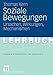 Soziale Bewegungen. Ursachen, Wirkungen, Mechanismen (Hagener Studientexte zur Soziologie) by Thomas Kern