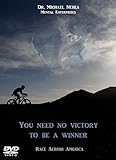  You need no victory to be a winner: Race Across America