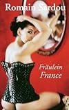 Fraulein France