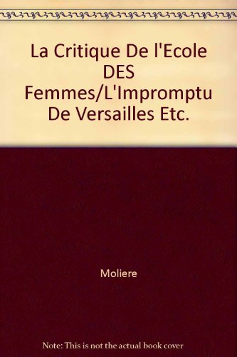 couverture de : CRITIQUE DE L'&Eacute;COLE DES FEMMES (LA)