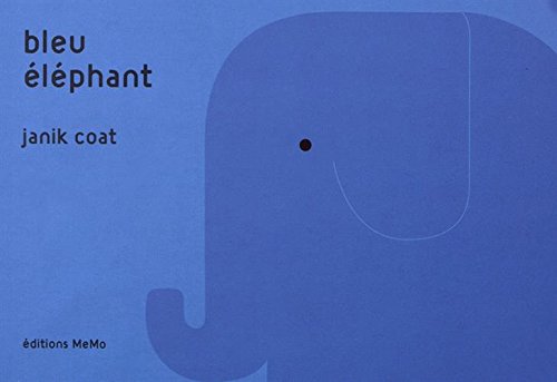 Bleu éléphant Bleu éléphant