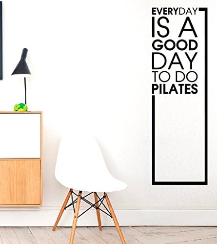 Everyday is a good day to do pilates - Crossfit Decal Motivational Workout Exrcise Sport Fitness Quotes wall vinyl decals stickers Art Decor DIY