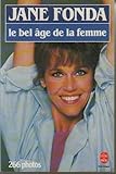 Le Bel âge de la femme