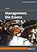 Management. Die Essenz by 
