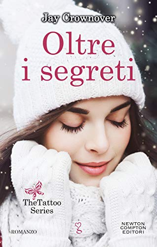 Oltre i segreti (The Tattoo Series Vol. 4)