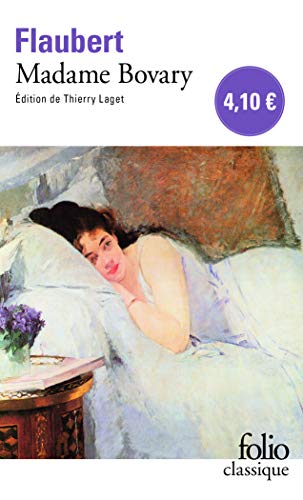 MADAME BOVARY: Mœurs de province (Folio Classique)