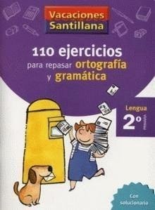 Vacaciones Santillana, lengua, ortografía y gramática, 2 Educación Primaria Cuaderno