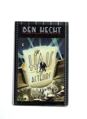 couverture de : Je hais les acteurs