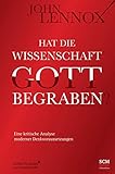 Image de Hat die Wissenschaft Gott begraben?: Eine kritische Analyse moderner Denkvoraussetzungen (Institut f