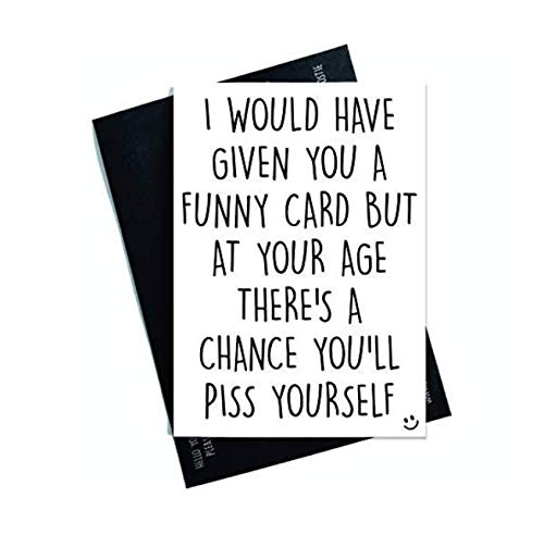 Funny Cards Rude Birthday Card 40th 50th 60th 70th Sister Mum Greeting Card Witty Humour Laughter Banter Rude Offensive Joke Card Fun PC374
