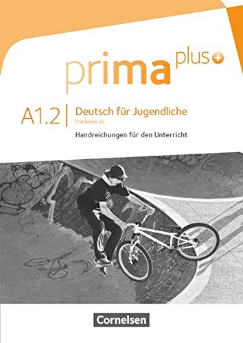 Prima plus A12 Libro del profesor: Handreichungen fur den Unterricht A12