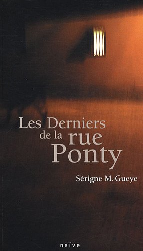 couverture de : DERNIERS DE LA RUE PONTY (LES)