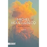 Vernichten: Roman