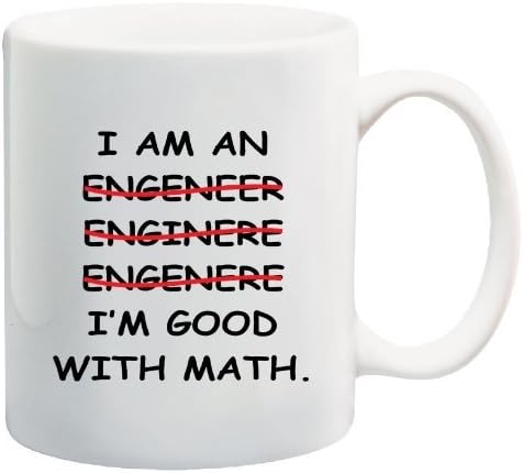 I'm An Engineer Good With Math Coffee Mug - 11 Oz Mug - Nice Motivational And Inspirational Office Gift by Go Banners