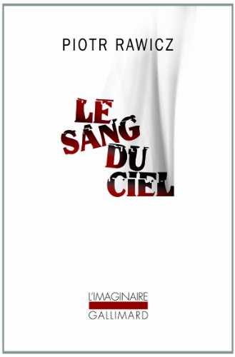 couverture de : Le sang du ciel