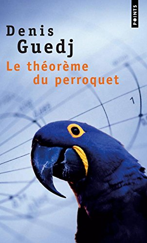 Télécharger Le Théorème du perroquet PDF Lire En Ligne Télécharger Le Théorème du perroquet PDF Lire En Ligne