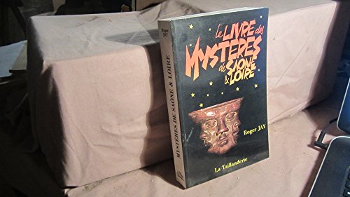 Le  Livre des mystères de Saône-et-Loire
