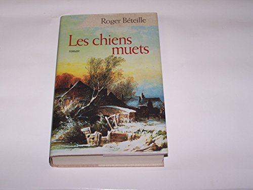 chiens muets [Les]