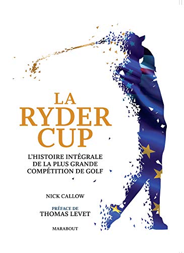 Télécharger Ryder Cup: L'événement sportif de l'année Livre eBook France