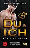 Du & Ich für eine Nacht Erotische Kurzgeschichten Vol.1: Gay Romance Taschenbuch by 