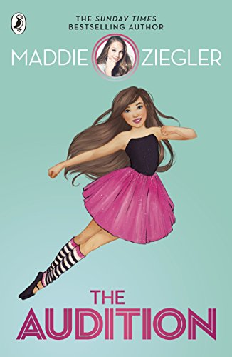 The Audition : Ziegler, Maddie: Amazon.co.uk: Books