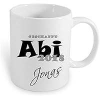 ABI 2018 HM~AA311~ Tasse Kaffeebecher Kaffee mit Namen bedruckt Namentasse personalisiert mit Wunschnamen .Geschenk zum Abitur