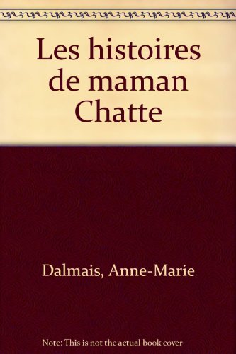 couverture de : Les histoires de maman Chatte