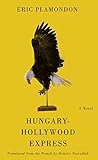 Cover zum Buch Hungary-Hollywood Express