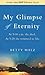 My Glimpse of Eternity by Betty Malz