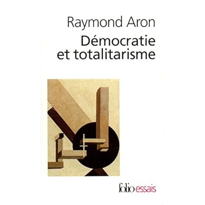 Démocratie et totalitarisme (Folio Essais t. 69)