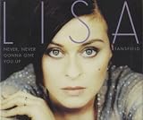 Never Gonna Give You Up CD1 by Stansfield Lisa - Stansfield Lisa
