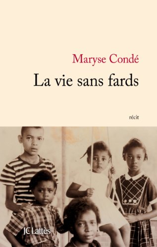 couverture de : La vie sans fards