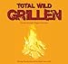Produktbild Total wild Grillen