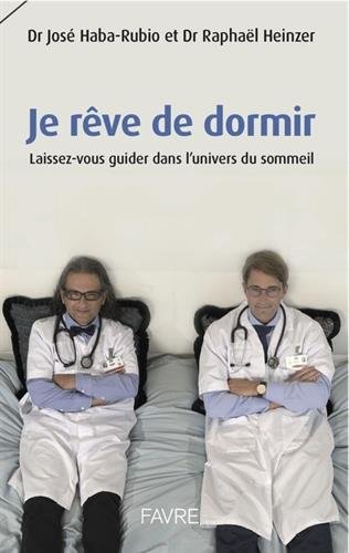 couverture de : Je r&ecirc;ve de dormir