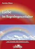 Liebe im Regenbogenzeitalter by 