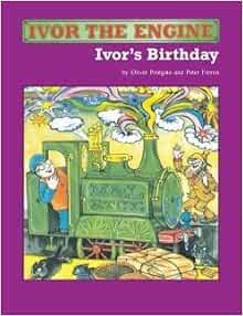 Ivor The Engine Ivor s Birthday Amazon co uk Postgate Oliver ivor-the-engine-ivor-s-birthday-amazon-co-uk-postgate-oliver