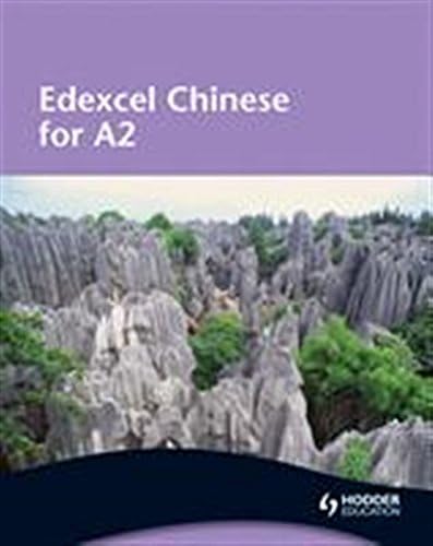 Edexcel Chinese for A2 Student's Book