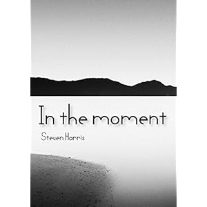 In the moment (Japanese Edition)