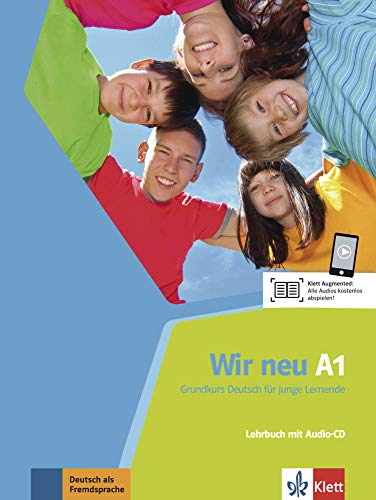 Wir neu a1, libro del alumno + cd: Lehrbuch A1 + CD