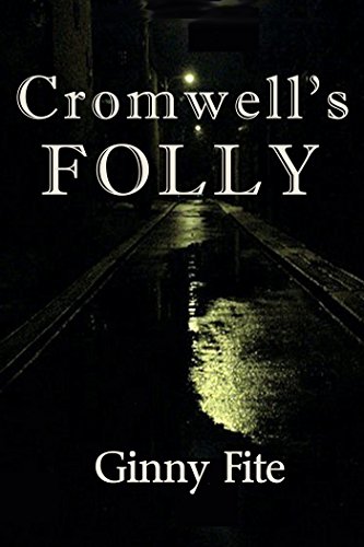 Cromwell's Folly (Sam Lagarde Mystery Series Book 1) (English Edition) Cromwell's Folly (Sam Lagarde Mystery Series Book 1) (English Edition)