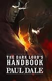 Image de The Dark Lord's Handbook (English Edition)