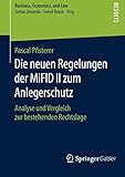 Image de Die neuen Regelungen der MiFID II zum Anlegerschutz: Analyse und Vergleich zur bestehenden Rechtslag