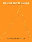 Online Community Handbook: Building your business and brand on the Web (English Edition) by 