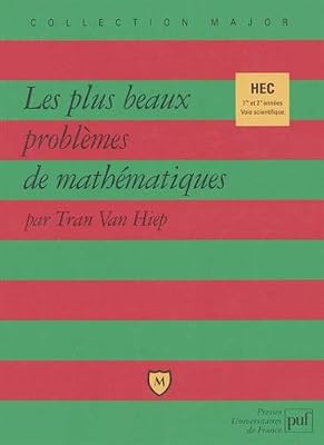 Les plus beaux problèmes de mathématiques, HEC 1ère et 2e années