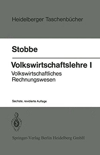 Volkswirtschaftslehre I: Volkswirtschaftliches Rechnungswesen (Heidelberger Taschenbücher (14))
