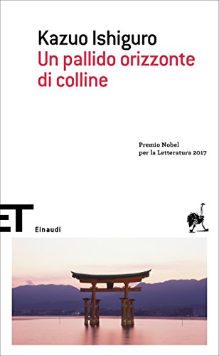 Kazuo Ishiguro – Un pallido orizzonte di colline (2017)
